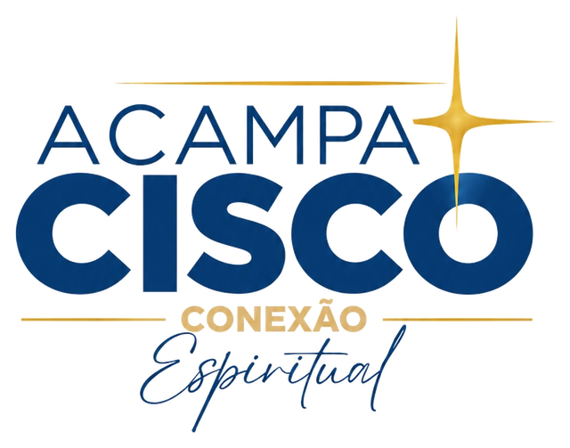 Acampa Cisco: Conexão Espiritual