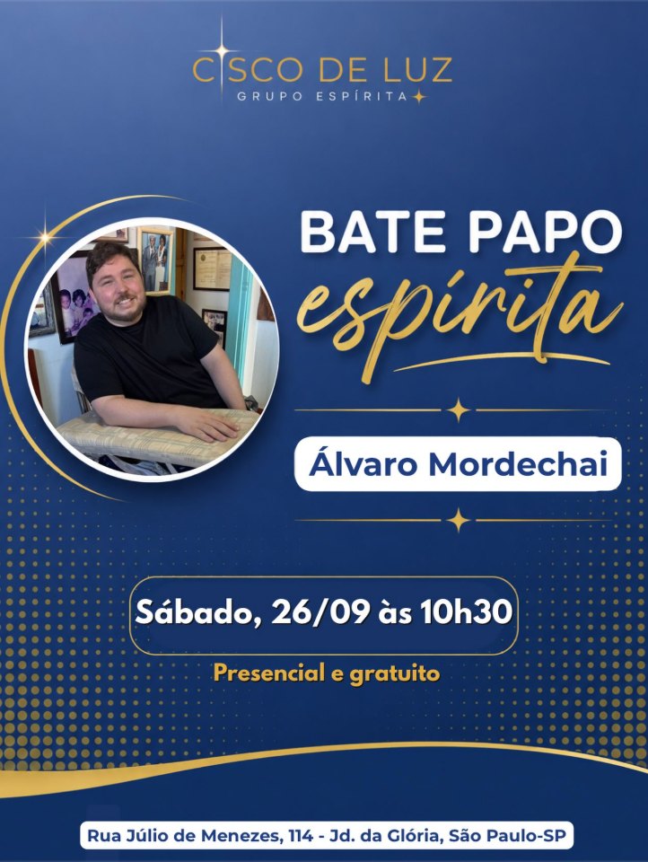Cartaz Bate-papo espírita com Álvaro Mordechai, sábado às 10h30, presencial e gratuito